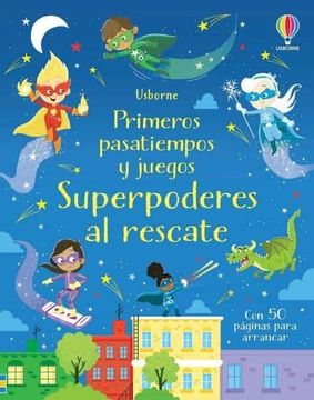 portada Superpoderes al Rescate Primeros Pasatiempos y Juegos (in Spanish)