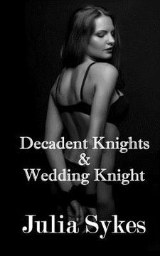 portada Decadent Knights and Wedding Knight