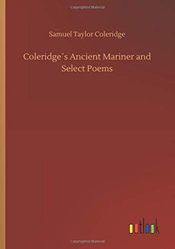 portada Coleridge s Ancient Mariner and Select Poems (en Inglés)