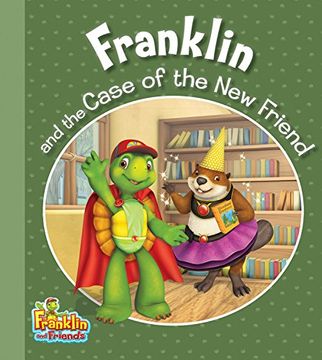 portada Franklin and the Case of the New Friend (en Inglés)