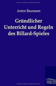 portada Gründlicher Unterricht und Regeln des Billard-Spieles (en Alemán)