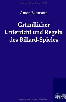 portada Gründlicher Unterricht und Regeln des Billard-Spieles (in German)