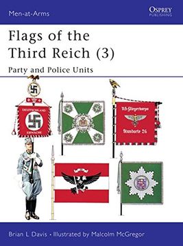 portada Flags of the Third Reich (3): Party & Police Units (en Inglés)