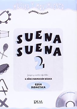 portada Suena Suena 2, Juegos y Cuentos Infantiles, 6 Años Formación Básica - Guía Didáctica 