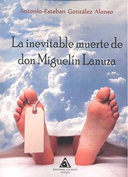 portada Inevitable Muerte de don Miguelin Lanuza,La