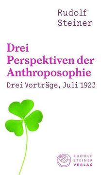 portada Drei Perspektiven der Anthroposophie (en Alemán)