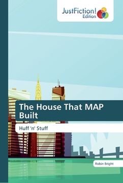 portada The House That MAP Built (en Inglés)