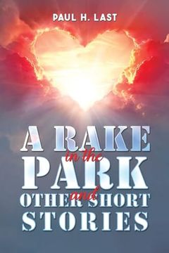 portada A Rake in the Park and Other Short Stories (en Inglés)