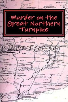 portada Murder on the Great Northern Turnpike (en Inglés)
