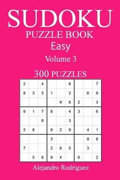 portada 300 Easy Sudoku Puzzle Book: Volume 3 (en Inglés)
