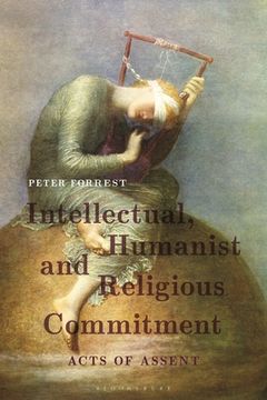 portada Intellectual, Humanist and Religious Commitment: Acts of Assent