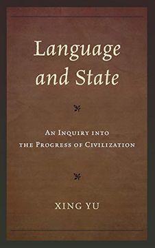 portada Language and State: An Inquiry Into the Progress of Civilization 