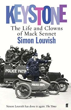 portada Keystone: The Life and Clowns of Mack Sennett 