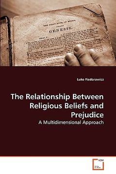 portada the relationship between religious beliefs and prejudice (en Inglés)