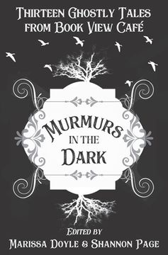 portada Murmurs in the Dark: Thirteen Ghostly Tales from Book View Cafe (in English)