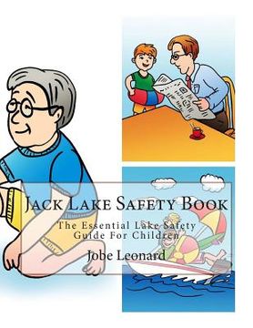 portada Jack Lake Safety Book: The Essential Lake Safety Guide For Children (in English)