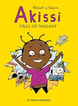 portada Akissi: Tales of Mischief [Graphic Novel] (en Inglés)