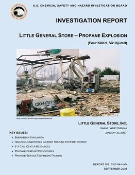 portada Investigation Report: Little General Store- Propane Explosion