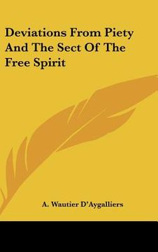 portada deviations from piety and the sect of the free spirit (en Inglés)