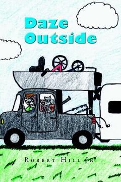 portada daze outside: the misadventures and musings of an outdoorsman extraordinaire (en Inglés)