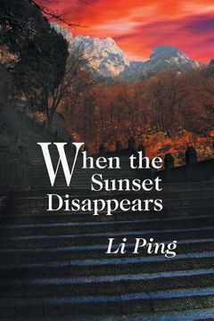 portada When the Sunset Disappears (in English)