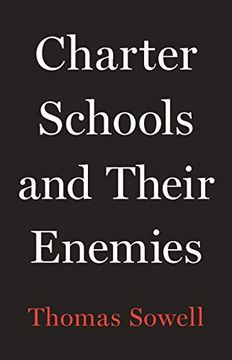 portada Charter Schools and Their Enemies (en Inglés)