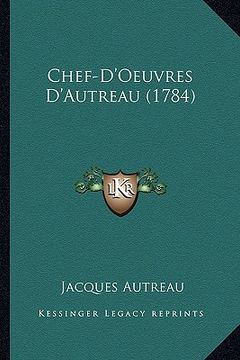 portada Chef-D'Oeuvres D'Autreau (1784) (in French)