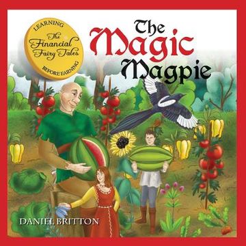 portada The Financial Fairy Tales: The Magic Magpie (in English)