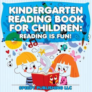 portada Kindergarten Reading Book For Children: Reading Is Fun! (en Inglés)