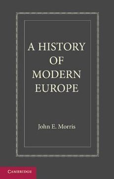portada A History of Modern Europe: From the Middle of the Sixteenth Century (in English)