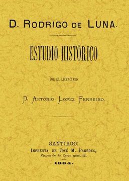 portada D. Rodrigo de Luna, estudio histórico