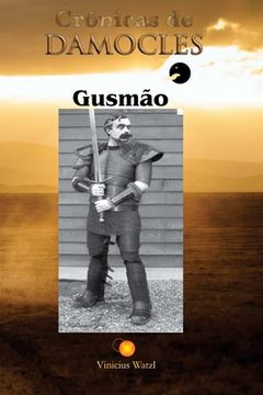 portada Crônicas de Damocles: Gusmão (en Portugués)