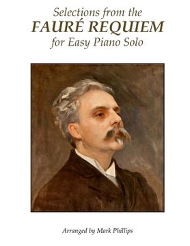 portada Selections from the Fauré Requiem for Easy Piano Solo
