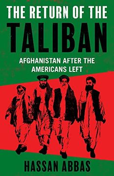 portada The Return of the Taliban: Afghanistan After the Americans Left (in English)