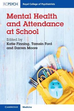 portada Mental Health and Attendance at School (Royal College of Psychiatrists) (in English)