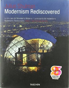 portada Julius Shulman. Modernism Rediscovered (Taschen 25. Aniversario) 