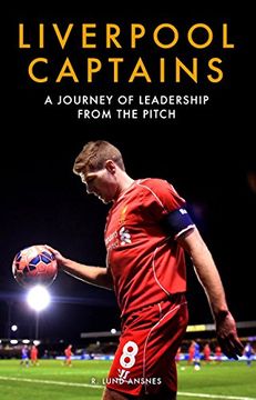 portada Liverpool Captains: A Journey of Leadership from the Pitch (in English)