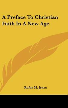 portada a preface to christian faith in a new age (en Inglés)