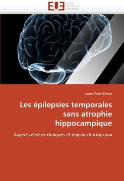 portada Les Épilepsies Temporales Sans Atrophie Hippocampique (Omn. Univ. Europ. ) (en Francés)