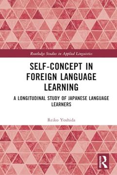 portada Self-Concept in Foreign Language Learning (Routledge Studies in Applied Linguistics) (en Inglés)