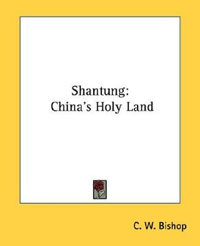 portada shantung: china's holy land (en Inglés)
