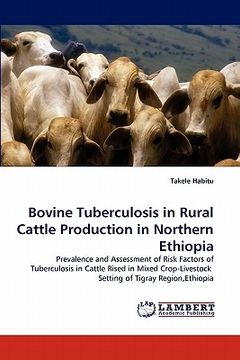 portada bovine tuberculosis in rural cattle production in northern ethiopia (in English)