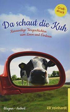 portada Da Schaut die Kuh: Kurzweilige Tiergeschichten zum Lesen und Vorlesen (in German)