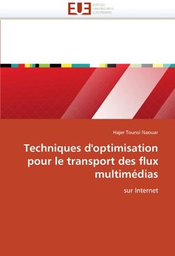 portada Techniques D'Optimisation Pour Le Transport Des Flux Multimedias