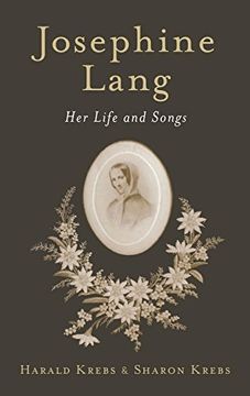 portada Josephine Lang: Her Life and Songs (en Inglés)