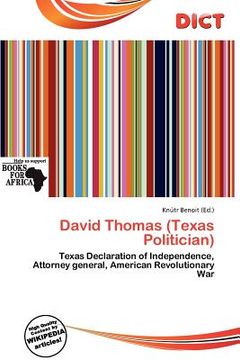 david thomas (texas politician) (en Inglés)