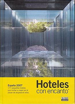 portada Hoteles con encanto España 2007 (Guias Con Encanto)