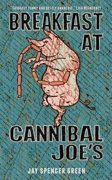 portada Breakfast at Cannibal Joe's (en Inglés)