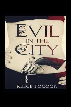 portada Evil in the City: Intriquing short stories (en Inglés)