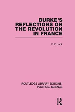 portada Burke's Reflections on the Revolution in France (Routledge Library Editions: Political Science Volume 28)